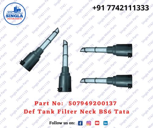 507949200137 Def Tank Filter Neck BS6 Tata