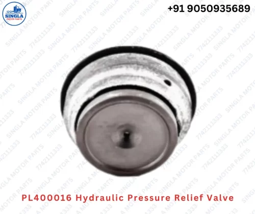 PL400016 Hydraulic Pressure Relief Valve