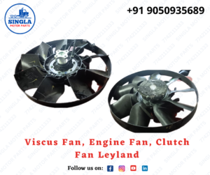 Viscus Fan, Engine Fan, Clutch Fan Leyland