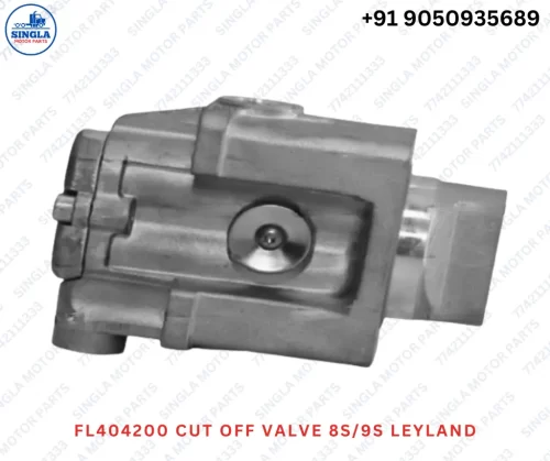 FL404200 CUT OFF VALVE 8S/9S LEYLAND