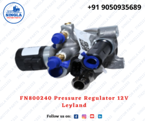 FN800240 Pressure Regulator 12V Leyland