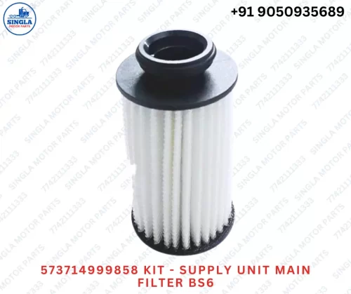 573714999858 KIT - SUPPLY UNIT MAIN FILTER BS6